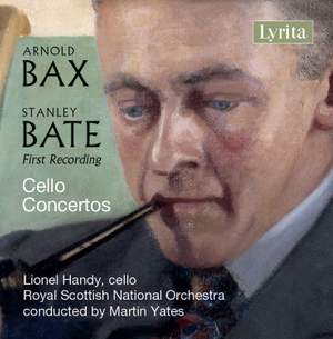 Bax & Bate: Cello Concertos