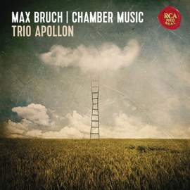 Bruch: Chamber Music