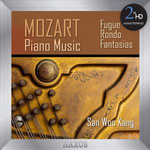 Mozart: Fugues, Rondos & Fantasias
