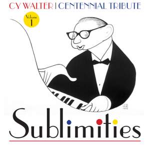 Cy Walter: Sublimities – Centennial Tribute, Vol. 1 Product Image