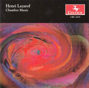 Lazarof: Chamber Music