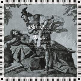 Glenn Gould plays his own Transcriptions of Wagner Orchestral Showpieces