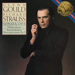 Strauss: Piano Sonata Op. 5 & Fünf Klavierstücke Op. 3