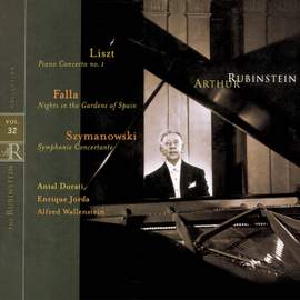 Rubinstein Collection, Vol. 32: Liszt, Szymanowski & Falla
