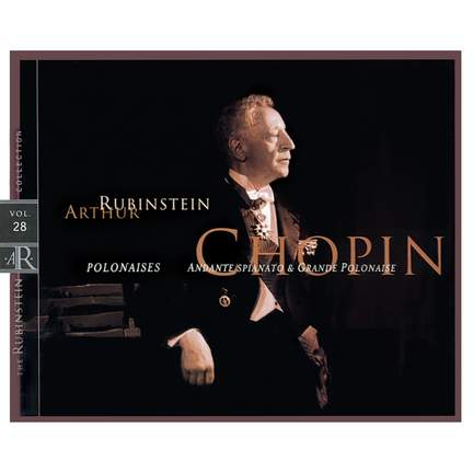 Rubinstein Collection, Vol. 28: Chopin: Polonaises