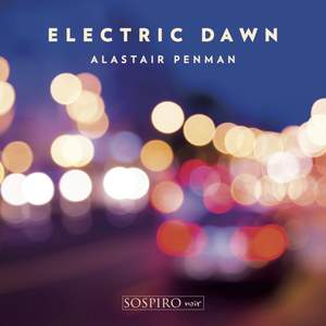 Alastair Penman - Electric Dawn
