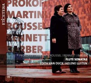 Prokofiev, Martinu, Roussel, Bennett & Barber: Flute Sonatas