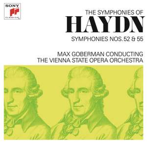 Haydn: Symphonies Nos. 52 & 55