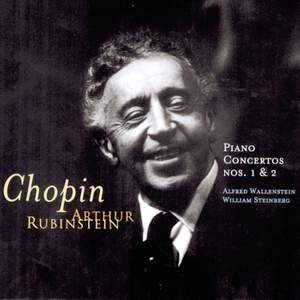 Rubinstein Collection, Vol. 17: Chopin: Concertos Nos. 1 & 2