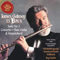 James Galway Plays Bach: Suite No. 2 & Concerto for Flute, Violin and Harpsichord