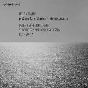 Matre: Violin Concerto & PreSage