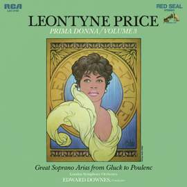 Leontyne Price: Great Soprano Arias from Gluck to Poulenc