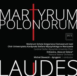Martyrum Polonorum Laudes