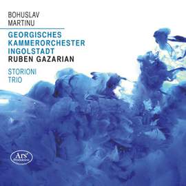 Martinu: Concertino and Concerto for Piano Trio