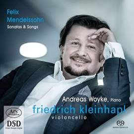 Mendelssohn: Sonatas & Songs