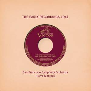 Pierre Monteux: The Early Recordings 1941