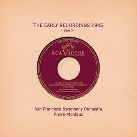 Pierre Monteux: The Early Recordings 1945, Pt. II
