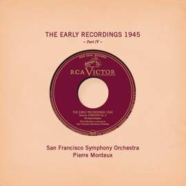 Pierre Monteux: The Early Recordings 1945, Pt. IV