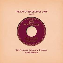 Pierre Monteux: The Early Recordings 1945, Pt. III