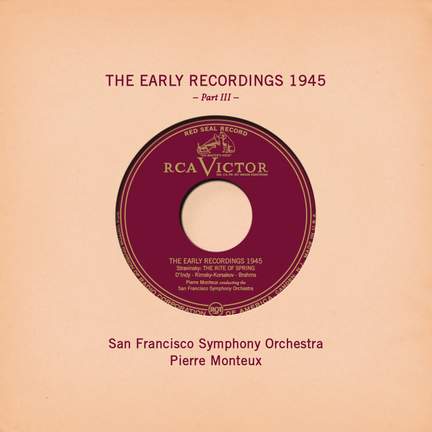 Pierre Monteux: The Early Recordings 1945, Pt. III