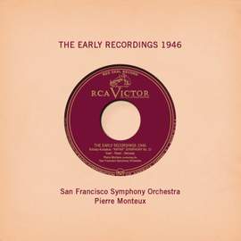 Pierre Monteux: The Early Recordings 1946
