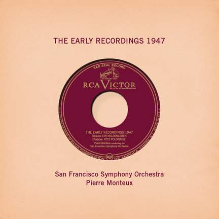 Pierre Monteux: The Early Recordings 1947