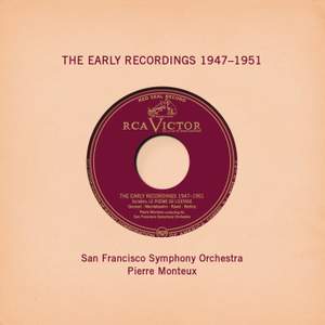 Pierre Monteux: The Early Recordings 1947 - 1951