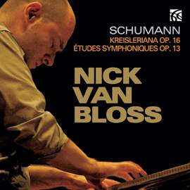 Schumann: Kreisleriana & Etudes Symphoniques