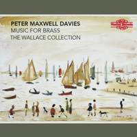 Maxwell Davies: Litany for a ruined chapel between sheep and shore & other works for brass