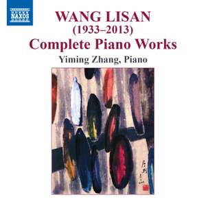 Wang Lisan: Complete Piano Works