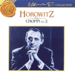 Horowitz Plays Chopin: Volume 2