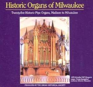 Historic Organs of Milwaukee