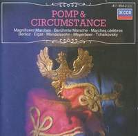 Pomp and Circumstance: Magnificent Marches