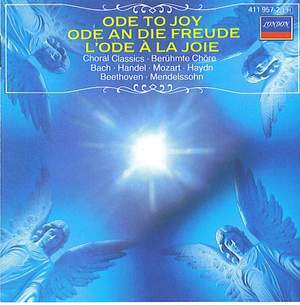 Ode to Joy: Choral Classics