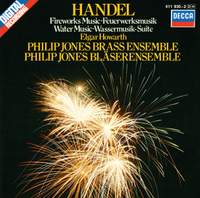 Handel: Fireworks Music, Water Music & other works