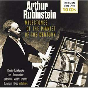 Arthur Rubinstein – Milestones of the Pianist of the Century