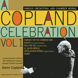 A Copland Celebration, Vol. I: Famous Orchestral and Chamber Works