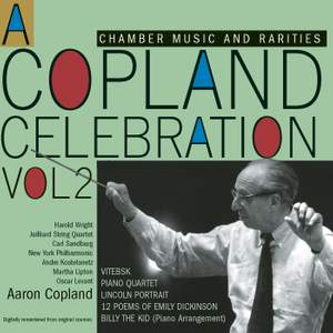 A Copland Celebration, Vol. II: Chamber Music and Rarities