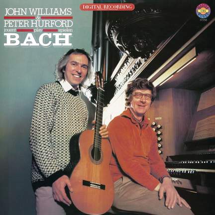 John Williams and Peter Hurford play Bach