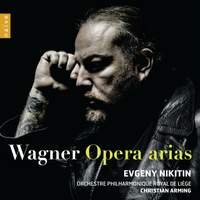 Wagner: Opera Arias
