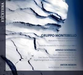 Gruppo Montebello perform Schoenberg and Webern
