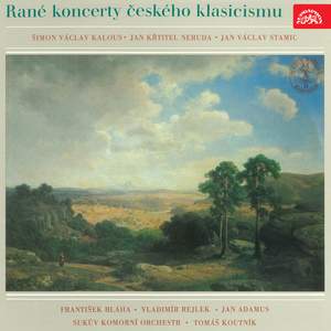 Neruda, Kalous, Stamic: Early Concerts of Czech Classicism