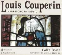 Louis Couperin: Harpsichord Music