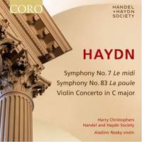 Haydn: Symphonies Nos. 7 & 83 & Violin Concerto in C major