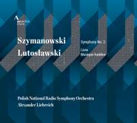 Alexander Liebreich conducts Szymanowski & Lutosławski