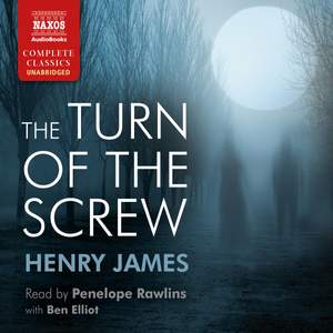 Henry James: The Turn of the Screw (Unabridged)