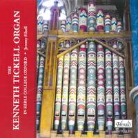 The Kenneth Tickell Organ In Keble College Oxford