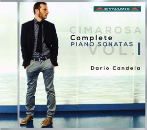 Cimarosa: Complete Piano Sonatas Vol. 1