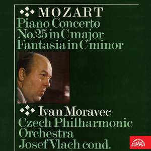 Mozart: Piano Concerto No. 25 in C major, Fantasia in C minor