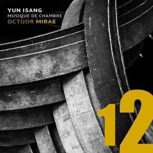 Isang Yun : Musique de Chambre